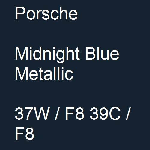 Porsche, Midnight Blue Metallic, 37W / F8 39C / F8.
